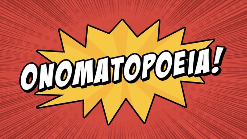 Onomatopoeia